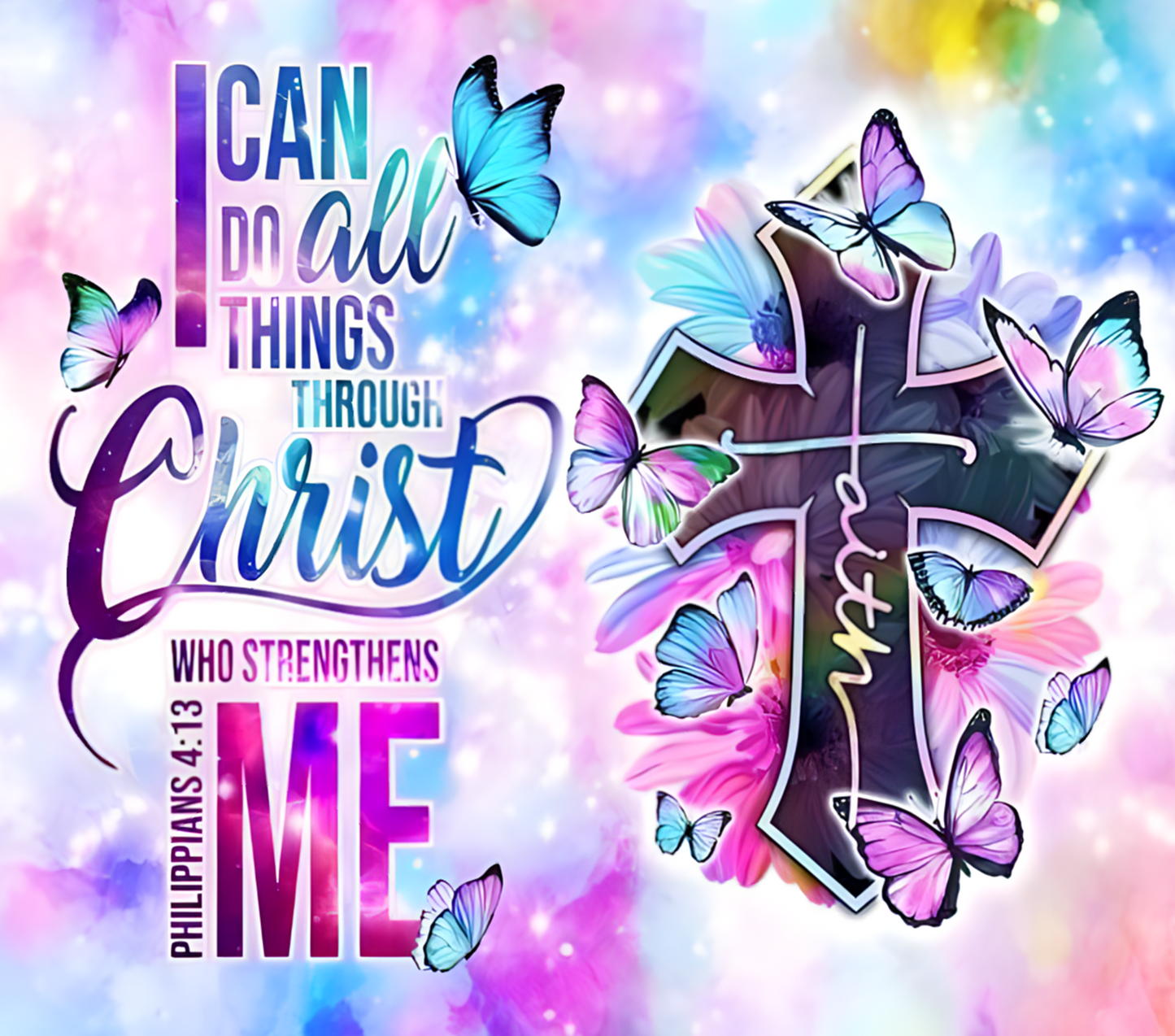 I Can Do All Things Through Christ Tumbler